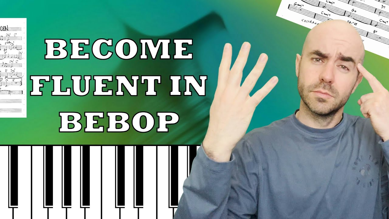Как добавить элементы бибопа в джазовую импровизацию (следующий шаг после уровней 1 и 2)