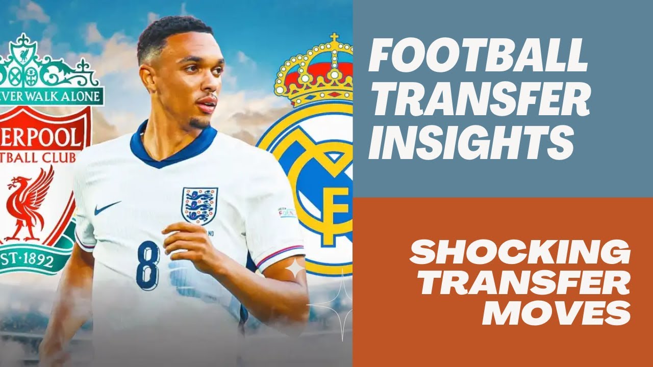REAL MADRID and LIVERPOOL'S Shocking Transfer Moves REVEALED!