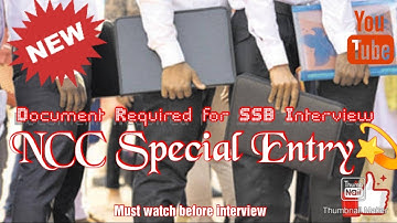 Documents Required For SSB Interview || N.C.C Special Entry ||
