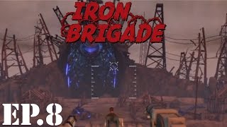 Iron Brigade Let’s Play | Part 8 | The Northern Pylon