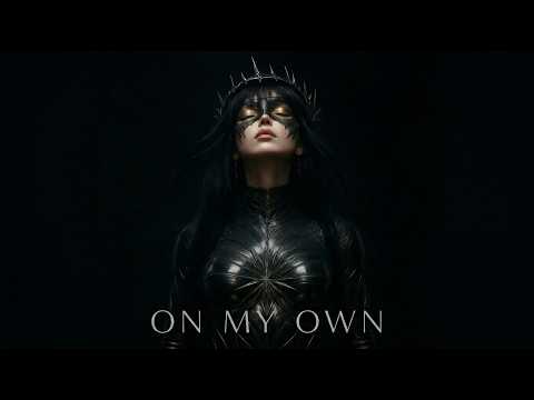 NO — ON MY OWN  Dark Techno