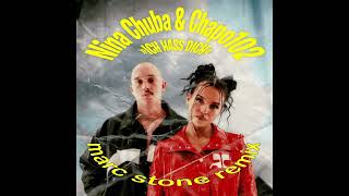 Nina Chuba, Chapo102 -  Ich hass dich (Marc Stone Remix)