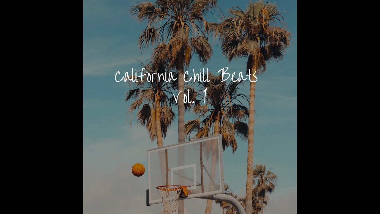 California Chill Beats Vol. 1 - High Life