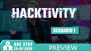 Hacktivity | Preview - Scenario 1 | with Steve & Kim