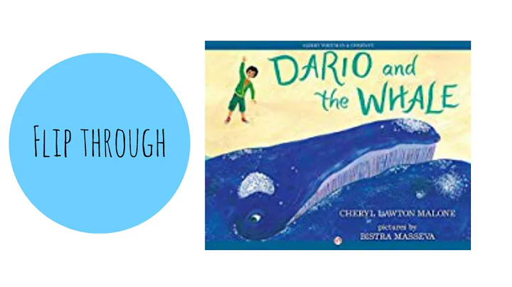 Dario and the Whale by Cheryl Lawton Malone