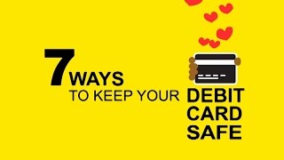 7 ways to keep your debit card safe Profile