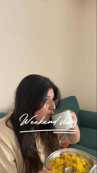 How i spend my weekend