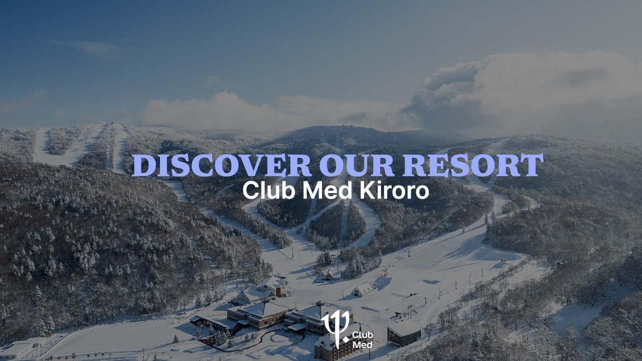 Discover the new Club Med Kiroro Japan สังเคราะห์ข้อมูลที่