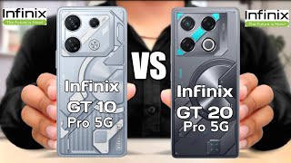 Infinix GT 10 Pro 5G vs Infinix GT 20 Pro 5G| What is new?