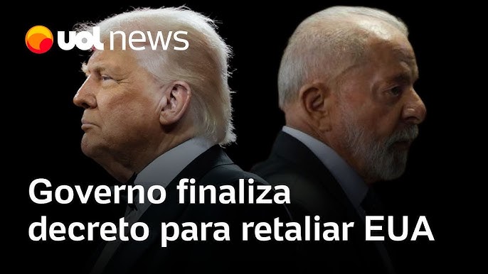 Governo Lula termina decreto que regulamenta Lei de Reciprocidade para  retaliar EUA caso necessário