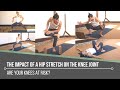 Hip stretch  knee joint