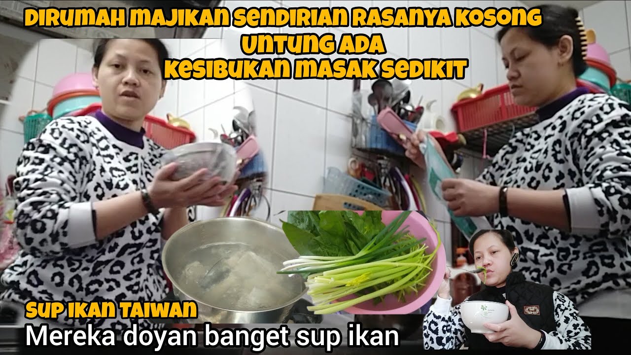 Bayam China, Sup ikan, Aktifitas ku Sendirian sepi pasienku  masih di icu !!