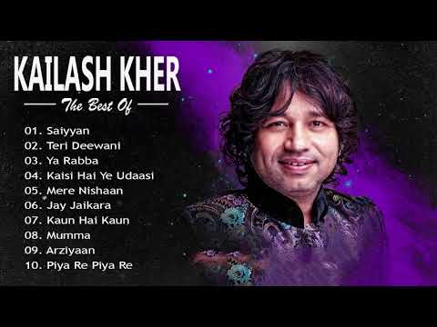 Top 10 Kailash Kher Hit Songs \ Kailash Kher Songs Collection (Audio) | Bollywood Hits JUKEBOX 2019