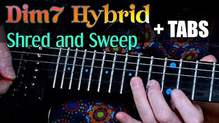 Dim7 Hybrid Shred + Sweep [Free Lesson with Tabs] - Dan Mumm