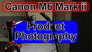 Product Photography and Videos at Home | Canon M6 mark ii