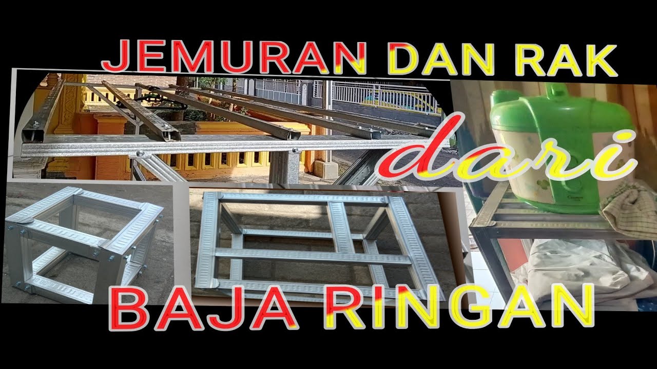 Jemuran Baju Dan Rak  Dibuat Dari  Baja  Ringan  YouTube