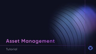 Vicarius - TOPIA - Asset Management Tutorial