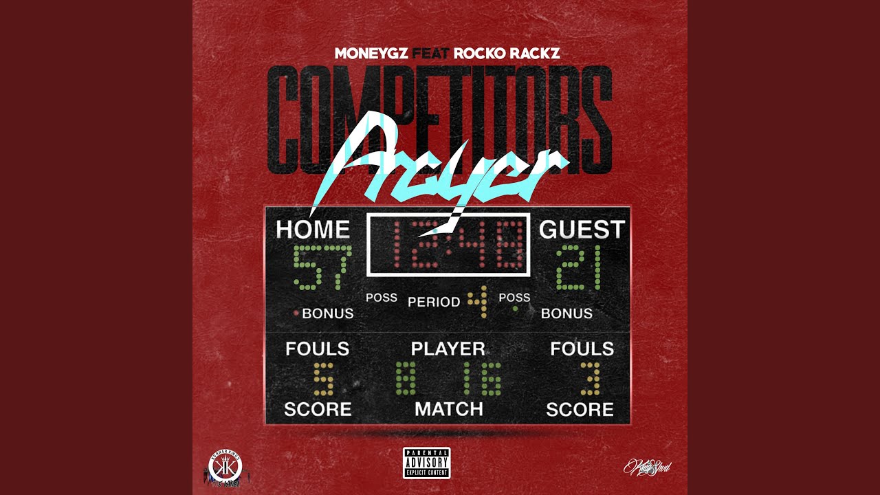 Competitors Prayer (feat. Rocko Racks) - YouTube