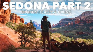 Traveling in Sedona Vlog | Hiking to Dwellings, Broken Heater, and More | Part 2