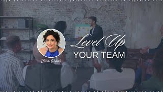 Level Up Your Team