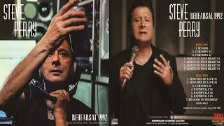 Famous Steve Perry ~ Studio Rehearsal Sessions 1992 [Audio] Wealth