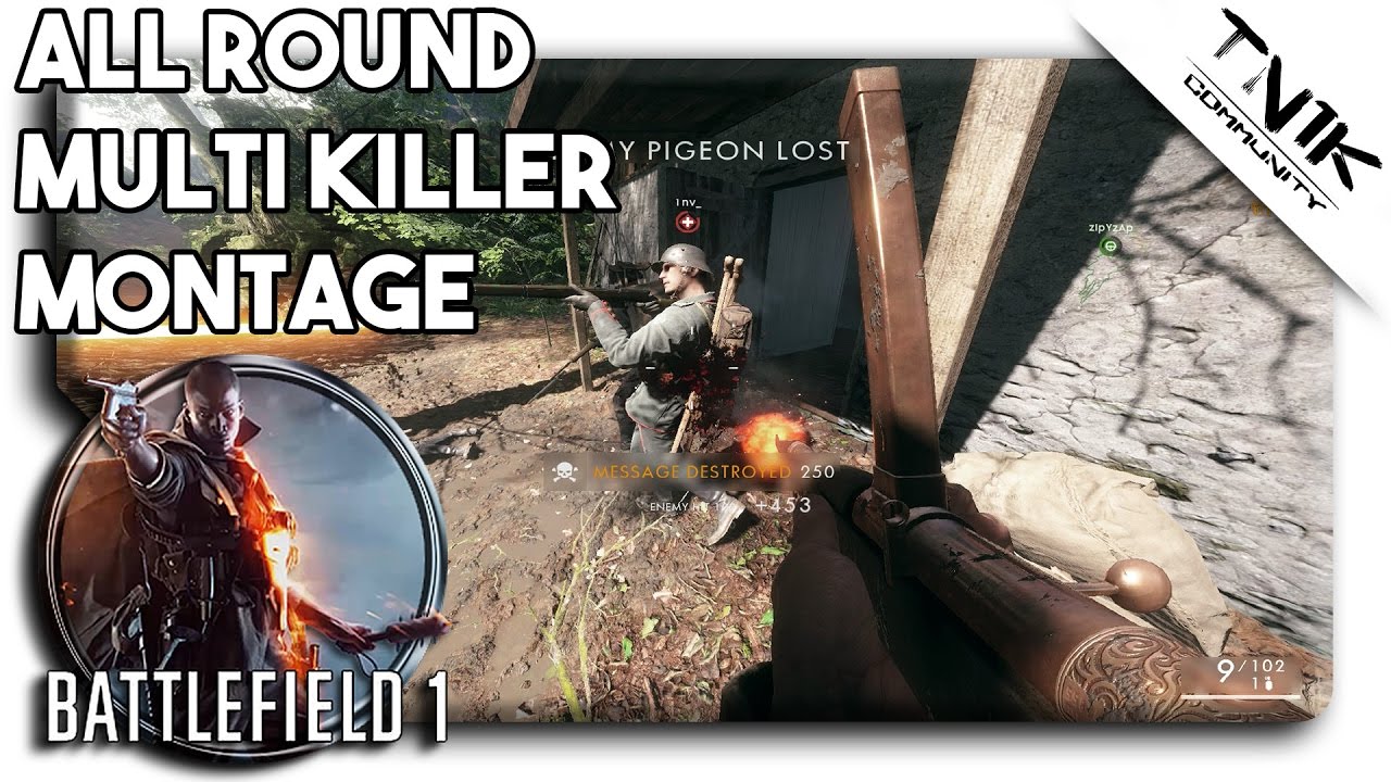 Battlefield 1 All Round Multi Killer Montage | PersianArmor