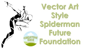 How to Draw Vector Art Style Spiderman Future Foundation