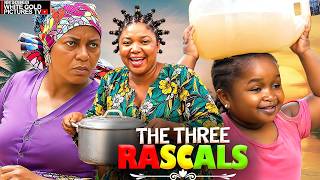 THE THREE RASCALS - QUEEN NWOKOYE - EKENE - EBUBE  -  LATEST 2026 NIGERIAN MOVIES  #trending #movie