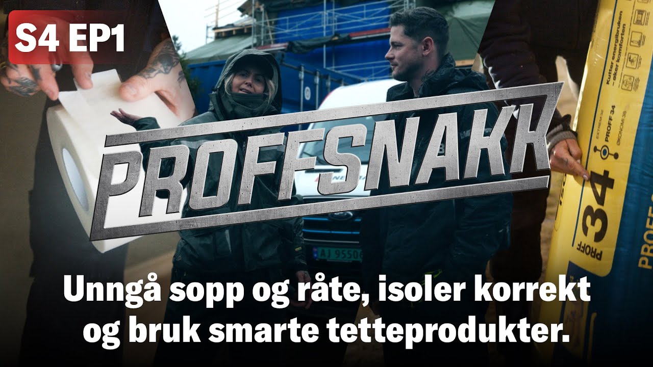 SINTEF om nye energikrav! Hvordan tette rundt vindu? Unngå råte på kledning | Proffsnakk S4E1