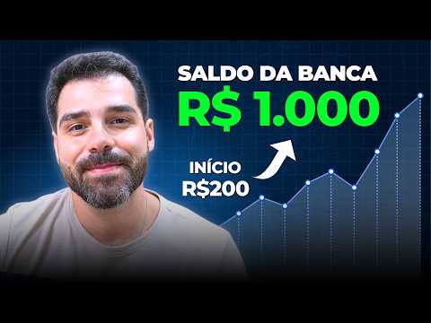 Como Gerir uma Banca de R$200 a R$1.000?