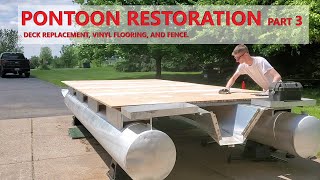 Pontoon Restoration Part 3.  Installing the deck and vinyl flooring.