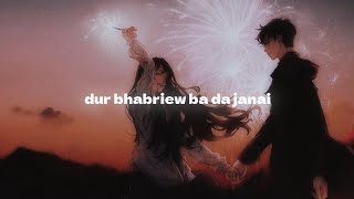 Dur bhabriew ba da janai - khasi love song (lyrics)