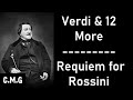 Capture de la vidéo Verdi & 12 More - Requiem For Rossini