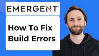 How to Fix Emergent AI Build Errors [2026 Guide]
