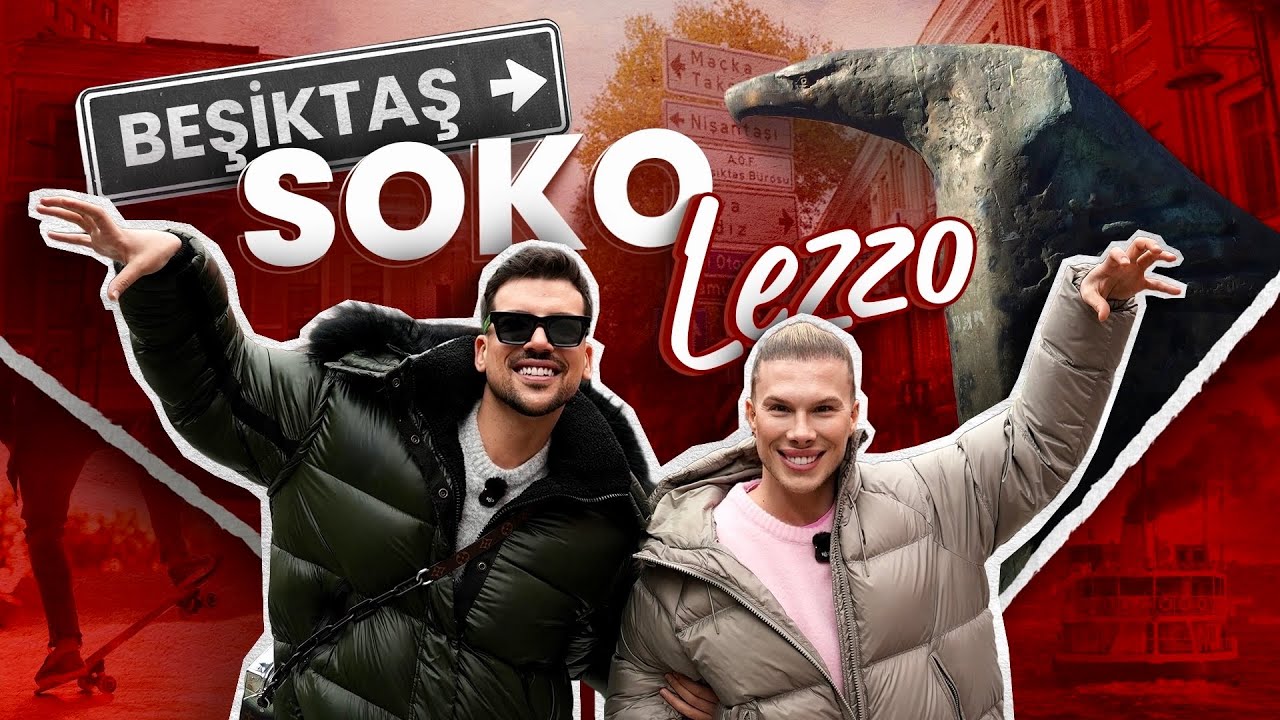 BEŞİKTAŞ SOKO LEZZO