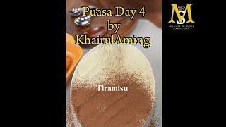 Puasa ke-4 - Tiramisu by KhairulAming
