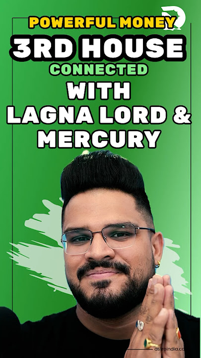 Powerful Money Yog: Connection of 3rd House with Lagna Lord and Mercury - Astrology