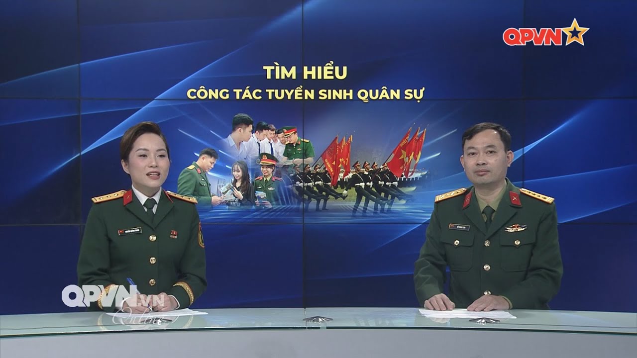 Tìm hiểu công tác tuyển sinh quân sự năm 2025