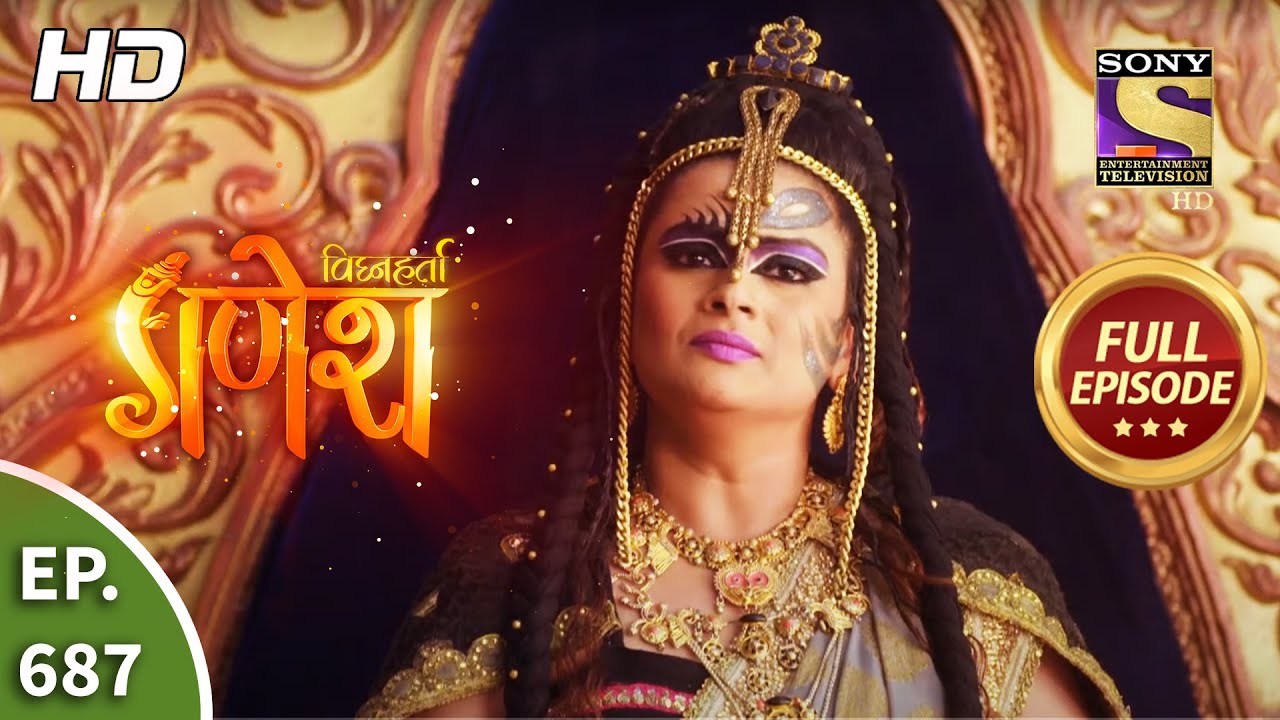 Vighnaharta Ganesh - Ep 687 - Full Episode - 27th July, 2020