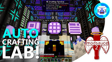 Minecraft Modsauce 2 - AE2 Auto Crafting Lab! - Applied Energistics 2 (Episode 12)