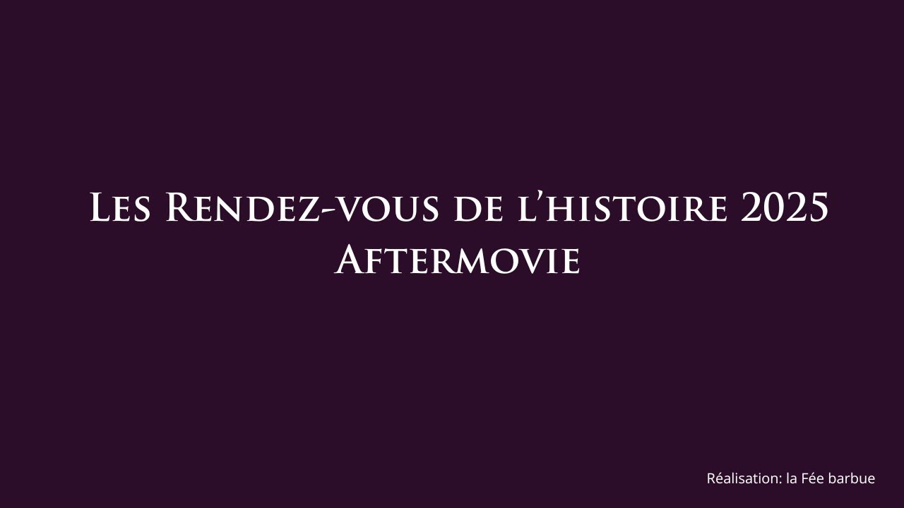 Les Rendez-vous de l’Histoire — Blois
