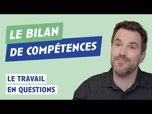 Le bilan de compétences