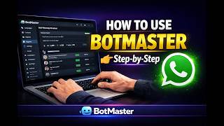 How to Use Botmaster | All features Explained | 2026 | Download Free Demo