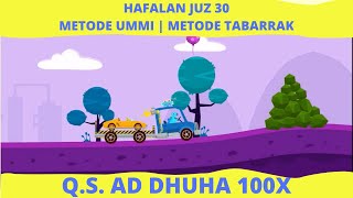 MUROTTAL AD DHUHA 100X METODE UMMI ANIMASI MOBIL | AQAF STUDIO