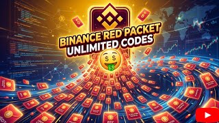 🧧RED PACKET CODE TODAY BINANCE RED PACKET UNLIMITED CODES 🤑