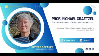 EurASc Webinar Series  02 2025 | Guest Speaker: Professor Michael Graetzel
