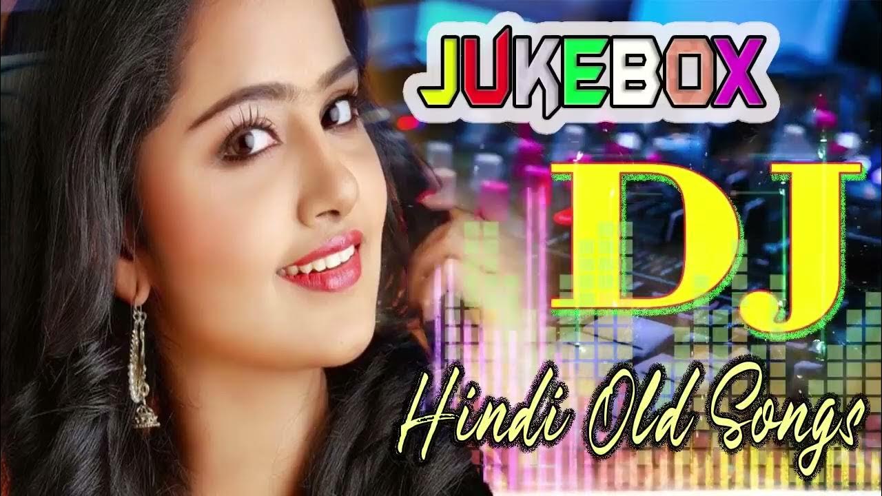 dj-remix-songs-non-stop-dj-party-songs-hindi-party-songs-youtube
