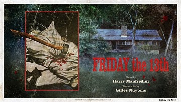 Harry Manfredini: Friday the 13th [Extended Theme Suite by Gilles Nuytens]