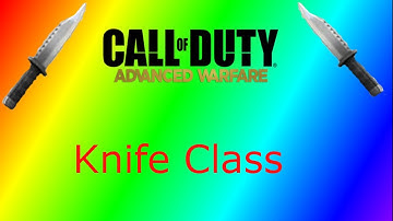"Knifing Around" - Fun Custom Class Setup & Strategies! (COD:AW GAMEPLAY & Information)