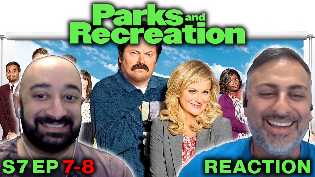 Parks and Recreation - S7 Ep 7-8 - REACTION - First Time Watching